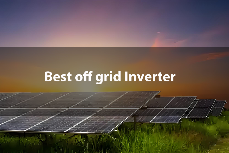 best off grid inverter