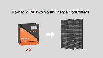 How to Wire Two Solar Charge Controllers