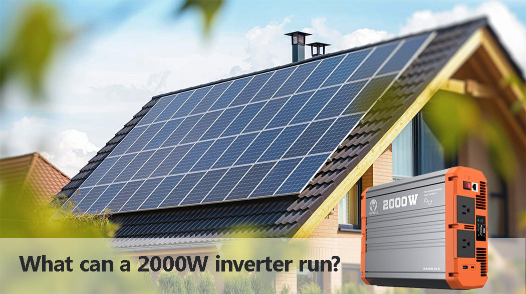 What Can a 2000W Inverter Run?