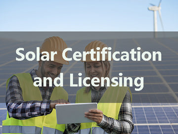 Solar Certification and Licensing